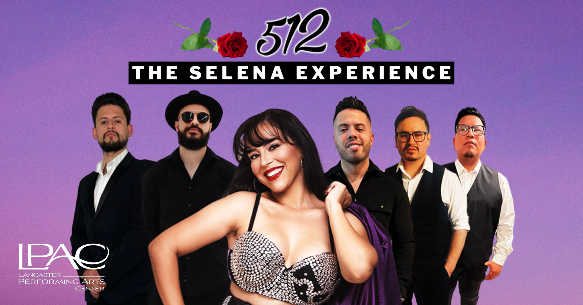 512: The Selena Experience at LPAC on Saturday, November 9 | 8 PM